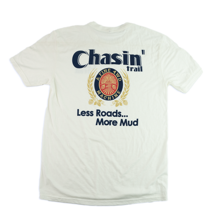 Less Roads, More Mud tee